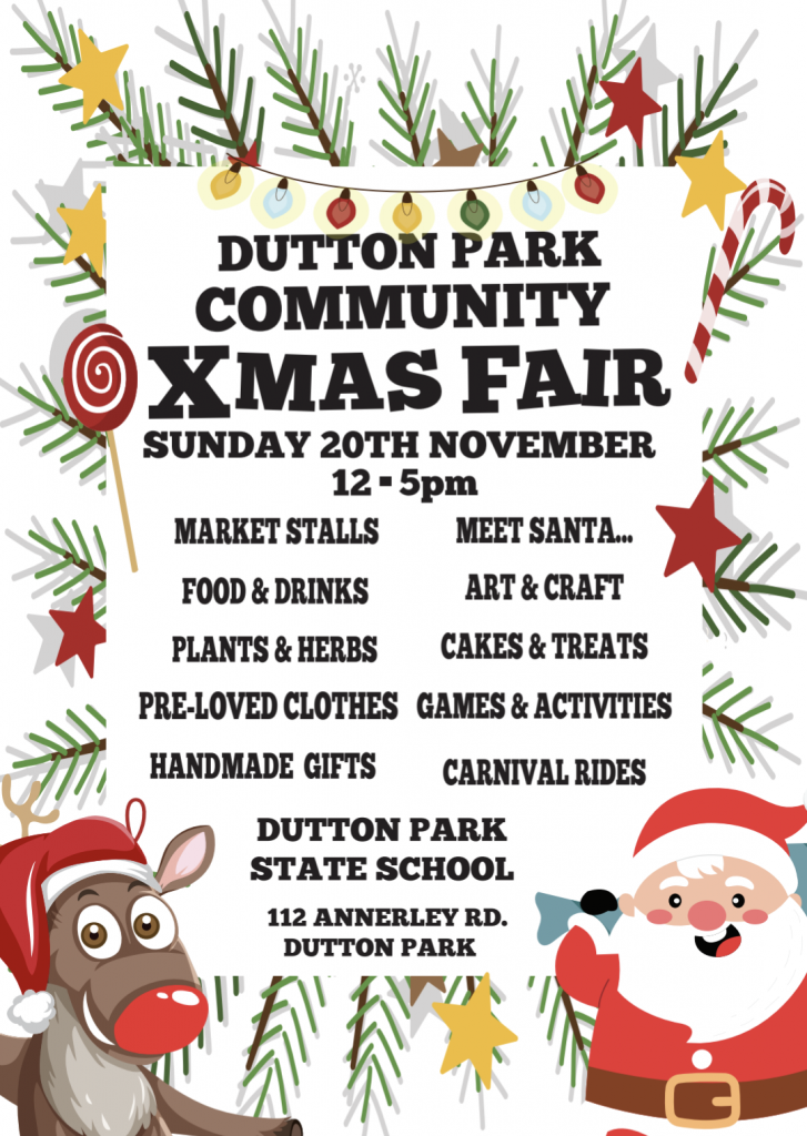 Dutton Park Community Xmas Fair Dutton Park State School P&C